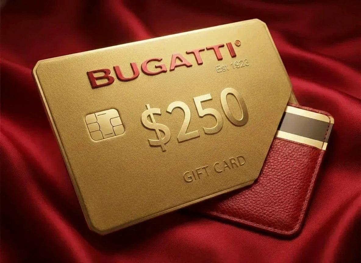 Casa Bugatti USA | Gift Card $250 — Casa Bugatti